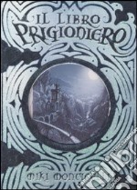 Il libro prigioniero libro