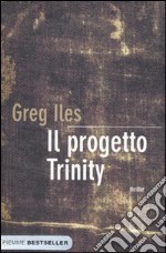 Il progetto Trinity libro