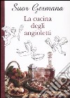 La cucina degli angioletti libro