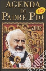 Agenda di Padre Pio 2008 libro