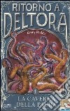 La caverna della paura. Ritorno a Deltora (1) libro