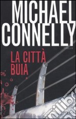 La Città buia libro