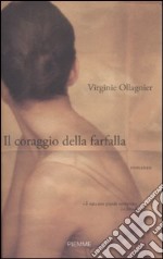 Il coraggio della farfalla