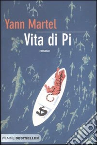 Vita di Pi libro