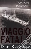 Viaggio fatale libro