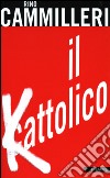 Il Kattolico libro