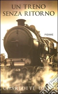 Un treno senza ritorno libro
