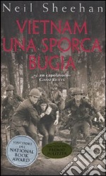 Vietnam. Una sporca bugia libro