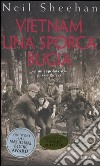 Vietnam. Una sporca bugia libro