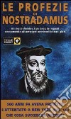 Le profezie di Nostradamus libro