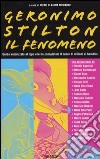 Geronimo Stilton il fenomeno libro