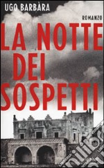 La notte dei sospetti libro