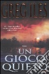 Un gioco quieto libro