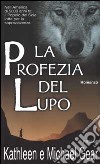 La profezia del lupo libro