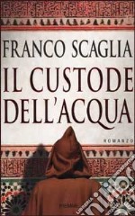 Il custode dell'acqua