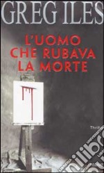 L'uomo che rubava la morte