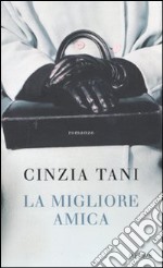 La Migliore amica libro