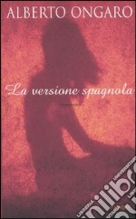 La versione spagnola libro