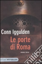 Le porte di Roma. Imperator. Vol. 1 libro