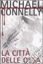 La citt delle ossa