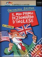 Il mio primo dizionario d'inglese libro