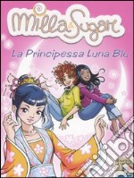 La principessa Luna Blu libro