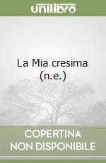 La Mia cresima (n.e.) libro