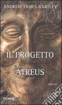 Il progetto Atreus libro