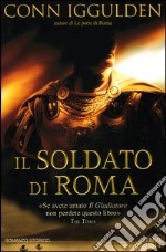 Il soldato di Roma libro