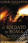 Il soldato di Roma libro