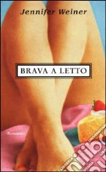Brava a letto libro usato