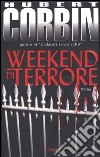 Weekend di terrore libro