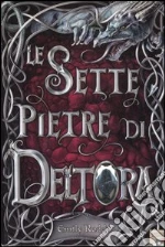 Le sette pietre di Deltora libro usato