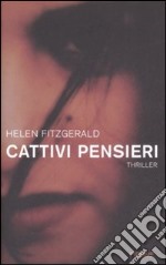 Cattivi pensieri libro