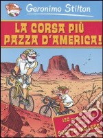 La corsa più pazza d'America libro