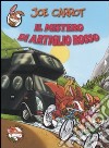 Il mistero di artiglio rosso libro di Carrot Joe