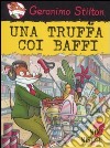 Una truffa coi baffi libro