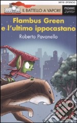 Flambus Green e l'ultimo ippocastano libro