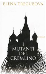 I Mutanti del Cremilino