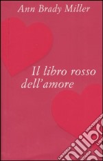 Il libro rosso dell'amore libro