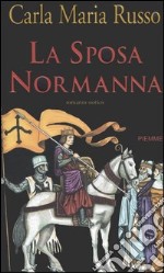 La sposa Normanna libro