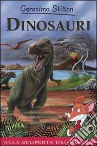 Dinosauri. Ediz. illustrata