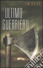 L'ultimo guerriero libro