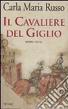 Il cavaliere del giglio libro