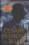 Cesare padrone di Roma. Imperator. Vol. 3 libro