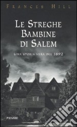 Le streghe bambine di Salem