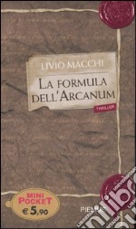 La formula dell'Arcanum