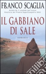 Il gabbiano di sale libro