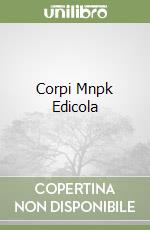 Corpi Mnpk Edicola libro