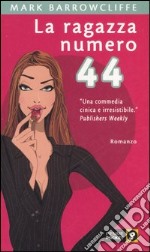 La ragazza numero 44 libro